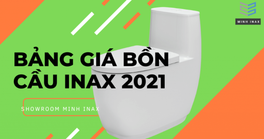 bang gia bon cau inax 2021